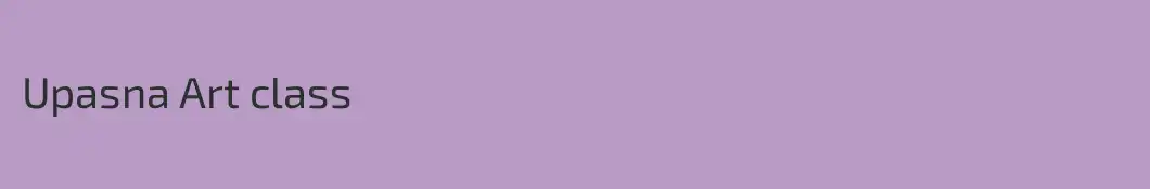 Upasna Art class